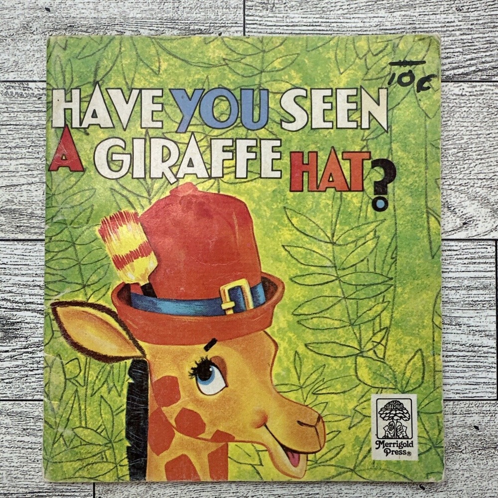 Have You Seen a Giraffe Hat? 1969 Vintage Kids Book by Irma Joyce (HC)